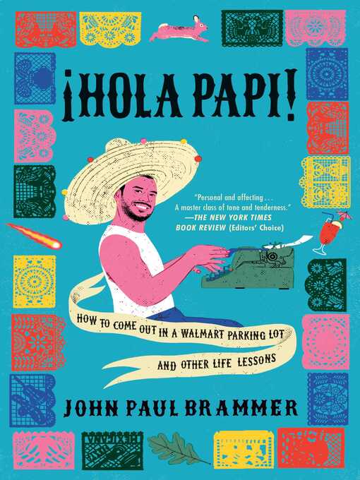 Title details for Hola Papi by John Paul Brammer - Available